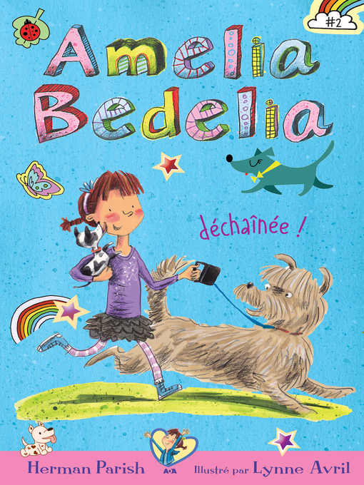 Title details for Amelia Bedelia déchaînée! by Herman Parish - Available